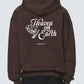 Heaven On Earth Hoodie Brown